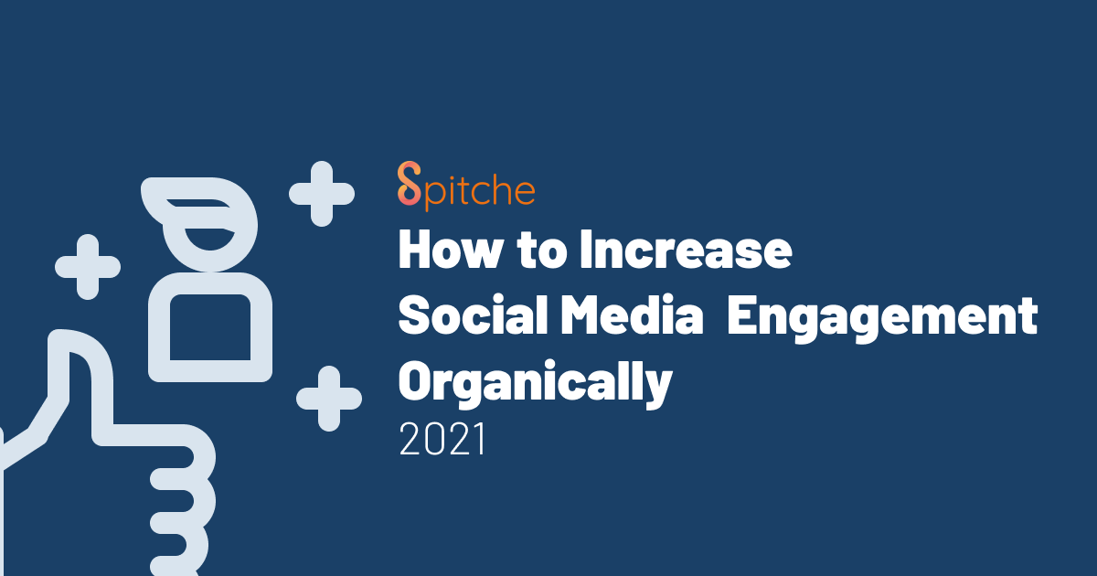 How to increase social media engagement organically